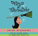 Bras & Broomsticks - Sarah Mlynowski