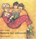 Babcia też człowiek - Irena Landau