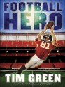 Football Hero (eBook) - Tim Green