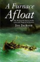 A Furnace Afloat (Cassell Military Paperbacks) - Joe Jackson