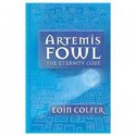 Artemis Fowl: The Eternity Code - Eoin Colfer