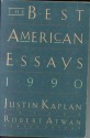 The Best American Essays 1990 - Justin Kaplan, Robert Atwan