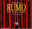 Rumo & Die Wunder im Dunkeln - Walter Moers, Dirk Bach