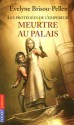 Les protégées de l'empereur tome 1 (Pocket Jeunesse) (French Edition) - Evelyne Brisou-Pellen