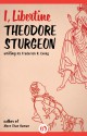 I, Libertine - Theodore Sturgeon