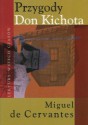 Przygody Don Kichota - Miguel de Cervantes Saavedra