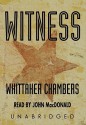 Witness: Part 1 - Whittaker Chambers, John MacDonald