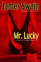 Mr. Lucky - James Swain