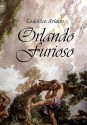 Orlando Furioso - Ludovico Ariosto