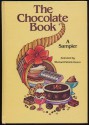 The Chocolate Book: A Sampler for Boys and Girls - Michael Patrick Hearn