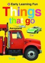 Things That Go - Priddy Books