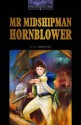 Mr. Midshipman Hornblower - C.S. Forester, Tricia Hedge