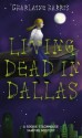 Living Dead in Dallas - Charlaine Harris