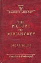 The Picture of Dorian Gray (Classic Library) - Oscar Wilde