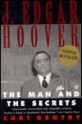 J. Edgar Hoover - Curt Gentry