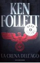 La cruna dell'ago - Ken Follett, Riccardo Calzeroni