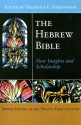 The Hebrew Bible: New Insights and Scholarship - Frederick Greenspahn