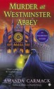 Murder at Westminster Abbey: An Elizabethan Mystery - Amanda Carmack