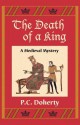 The Death of a King - Paul Doherty