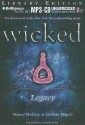 Wicked: Legacy - Nancy Holder, Debbie Viguié