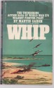 Whip - Martin Caidin