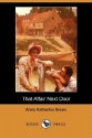 That Affair Next Door - Anna Katharine Green