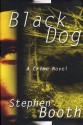 Black Dog - Stephen Booth