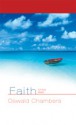 Faith: A Holy Walk - Oswald Chambers, Julie Ackerman Link, Julie Link