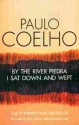 By The River Piedra I Sat Down And Wept - Paulo Coelho