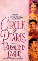 Circle of Pearls - Rosalind Laker