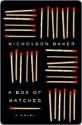 A Box of Matches (eBook) - Nicholson Baker