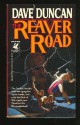 The Reaver Road - Dave Duncan