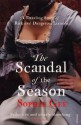 The Scandal of the Season - Sophie Gee