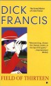 Field of Thirteen: Short Stories - Dick Francis