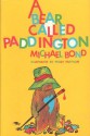 A Bear Called Paddington - Michael Bond, Peggy Fortnum