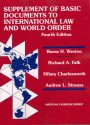 Weston, Falk, Charlesworth and Strauss's Basic Document Supplement to International Law and World Order, 4th - Andrew Strauss, Richard A. Falk, Hilary Charlesworth