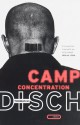 Camp Concentration: A Novel - Thomas M. Disch