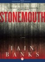 Stonemouth: A Novel - Iain Banks