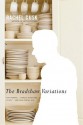 The Bradshaw Variations: A Novel - Rachel Cusk