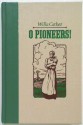 O Pioneers! - Willa Cather