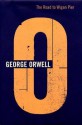 The Road to Wigan Pier (The Complete Works of George Orwell, Vol. 5) - Peter Hobley Davison, George Orwell