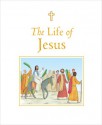 The Life of Jesus - Sophie Piper, Angelo Ruta