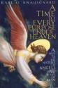 A Time to Every Purpose Under Heaven - Karl Ove Knausgård, James Anderson