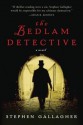 The Bedlam Detective - Stephen Gallagher