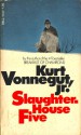 Slaughterhouse-Five - Kurt Vonnegut