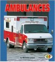 Ambulances - Michelle Levine, Laura Hamilton Waxman