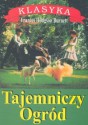 Tajemniczy ogród - Frances Hodgson Burnett