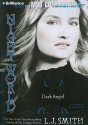 Dark Angel - L.J. Smith, Renée Raudman