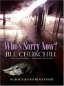 Who's Sorry Now? - Jill Churchill