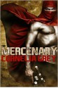 The Mercenary - Cornelia Grey